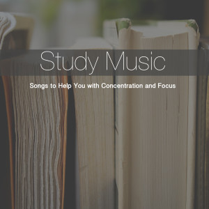 RelaxingRecords的專輯Study Music: Songs to Help You with Concentration and Focus