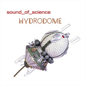Sound of Science的專輯Hydrodome (Remixes)