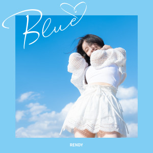 ดาวน์โหลดและฟังเพลง Blue (Inst.) พร้อมเนื้อเพลงจาก RENDY (렌디)