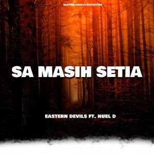 Album Sa Masih Setia from Eastern Devils