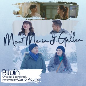 Listen to Bituin (From "Meet Me In St. Gallen") song with lyrics from Carlo Aquino