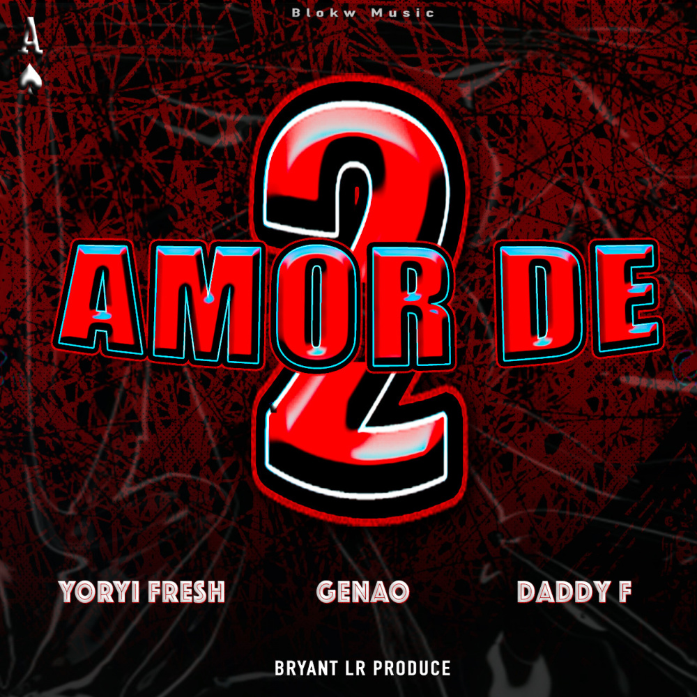 Amor de Dos (Explicit)
