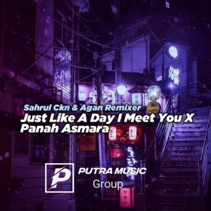 Dengarkan Just Like A Day I Meet You X Panah Asmara (Remix) lagu dari Sahrul Ckn dengan lirik