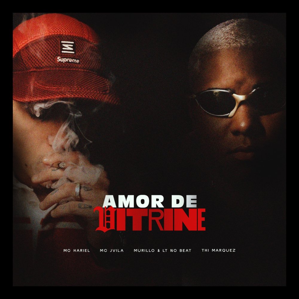 Amor de Vitrine (Explicit)