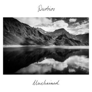ดาวน์โหลดและฟังเพลง Unchained พร้อมเนื้อเพลงจาก Duobios