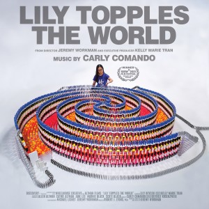 Carly Comando的專輯Lily Topples the World (Original Score)