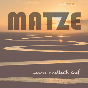 Listen to Gib Nicht Auf song with lyrics from Matze