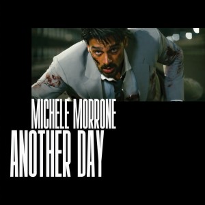 收聽Michele Morrone的Another Day歌詞歌曲