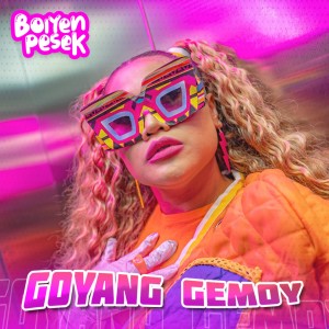 Boiyen Pesek的专辑Goyang Gemoy