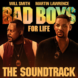 อัลบัม Bad Boys For Life Soundtrack ศิลปิน Various