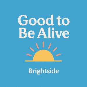 Brightside的專輯Good To Be Alive