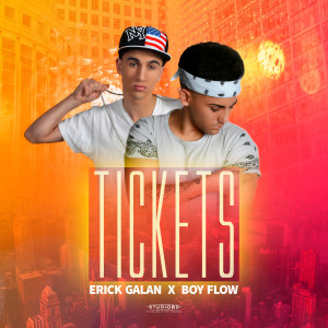 ดาวน์โหลดและฟังเพลง Tickets พร้อมเนื้อเพลงจาก Erick Galan