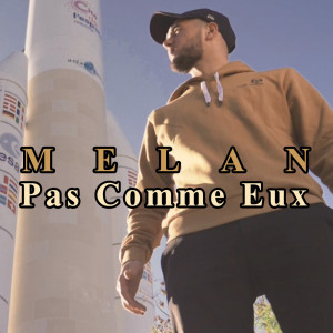 Album Pas comme eux (Explicit) from Melan