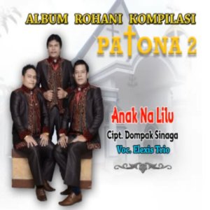 ANAK NA LILU (Album Patona 2)
