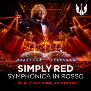 Simply Red的專輯Symphonica in Rosso (Live at Ziggo Dome, Amsterdam)