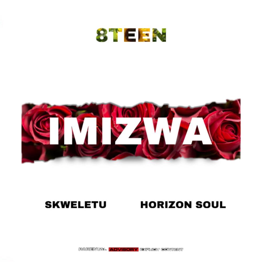 Imizwa (feat. horizon soul & skweletu) (Explicit)
