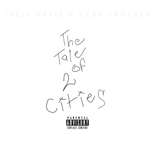 Joell Ortiz的專輯The Tale of 2 Cities (Explicit)