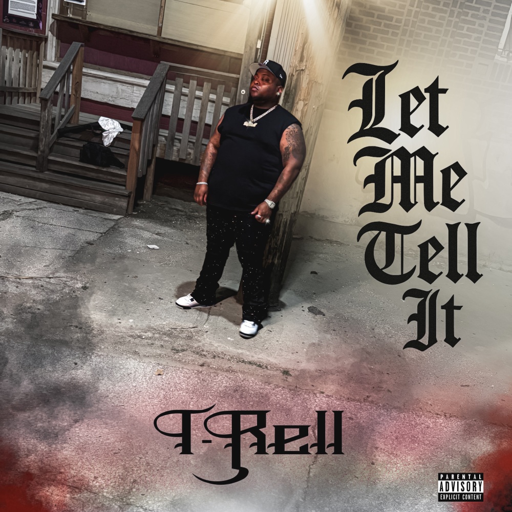 Let Me Tell It (Explicit)