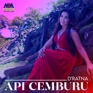 Dengarkan Api Cemburu lagu dari D'ratna dengan lirik