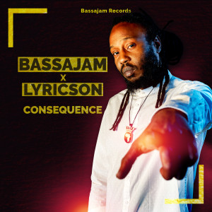 Bassajam的專輯Consequence