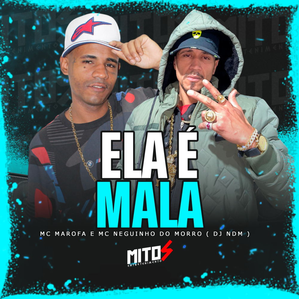 ELA É MALA (Explicit)