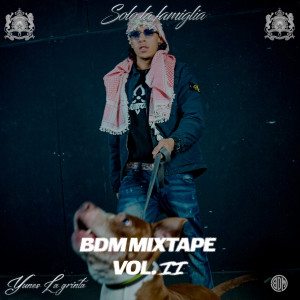 Yunes LaGrintaa的專輯BDM Mixtape Vol. 2 (Explicit)