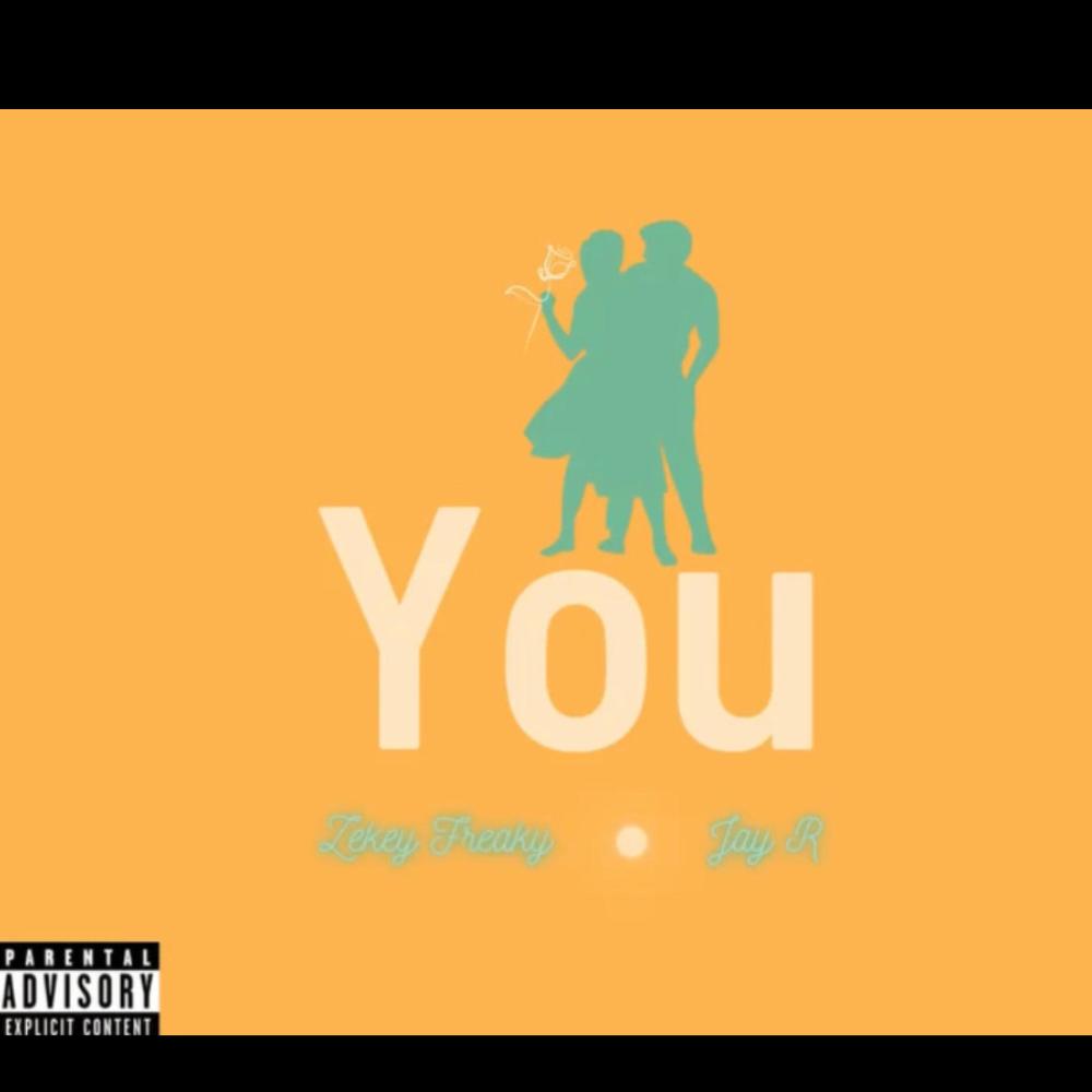 You (feat. Jay R) (Explicit)