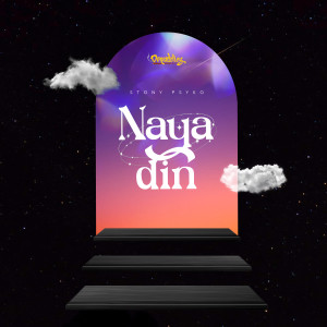Album Naya Din (Explicit) from Dopeadelicz