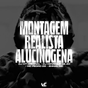 收听DJ MT ORIGINAL的Montagem Realista Alucinogena (Explicit)歌词歌曲