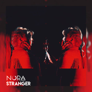 ดาวน์โหลดและฟังเพลง STRANGER (Single) พร้อมเนื้อเพลงจาก Nor