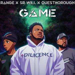 SR Will的專輯Game (feat. QuesThorough & Range The Artist)