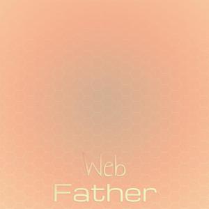 Various Artists的專輯Web Father