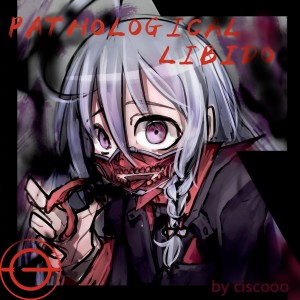 Listen to Pathological libido (完整版) song with lyrics from COLLAPSAR NOTES