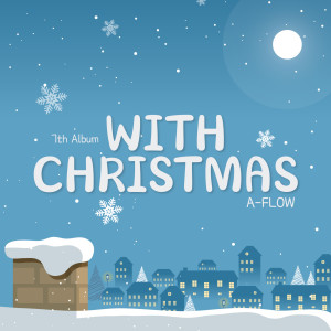 A-FLOW的專輯With Christmas