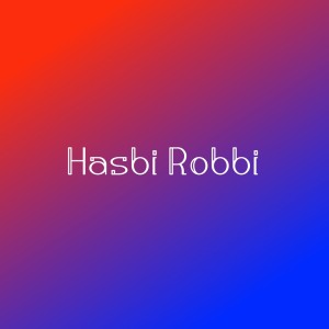 Listen to Hasbi Robbi song with lyrics from ksnMn