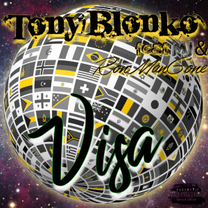 อัลบัม Visa (Explicit) ศิลปิน Tony Blonko