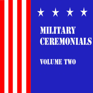 Album Military Ceremonials Vol.2 from United States Coast Guard Band