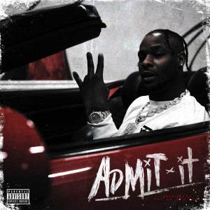 Album Admit It (Explicit) oleh LeVeon Bell