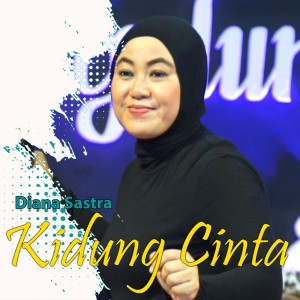 Kidung Cinta (Cover) dari Diana Sastra