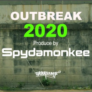 Spydamonkee的專輯Outbreak 2020