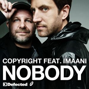 ดาวน์โหลดและฟังเพลง Nobody (feat. Imaani) [Main Mix] พร้อมเนื้อเพลงจาก Copyright
