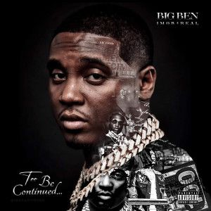 อัลบัม Too Be Continued ศิลปิน Big Ben