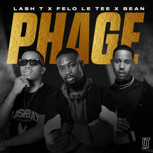 ดาวน์โหลดและฟังเพลง Phage พร้อมเนื้อเพลงจาก Lash T