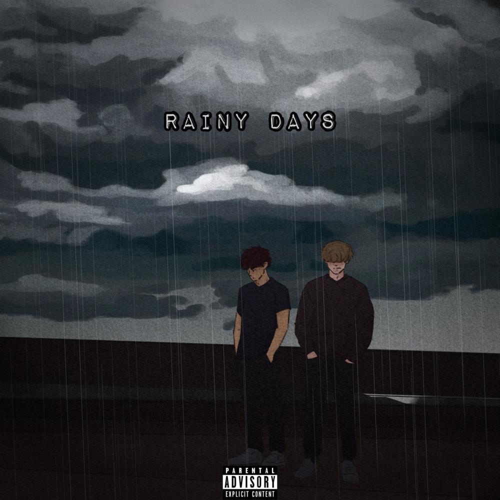 Rainy Days (Explicit)