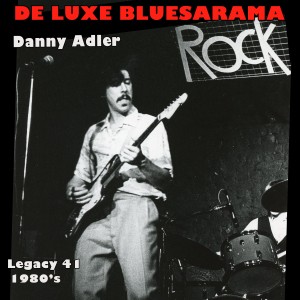 Danny Adler的專輯Deluxe Bluesarama