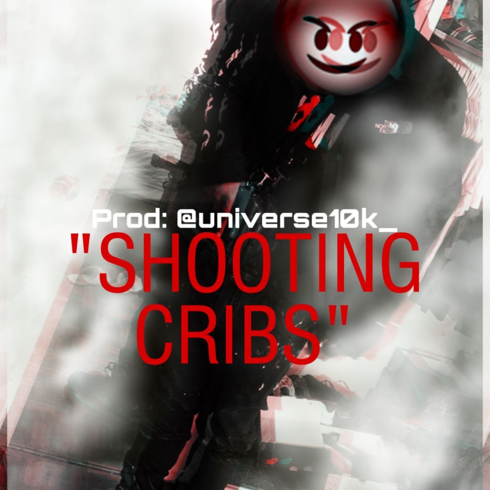 Shootin Cribs (Explicit)