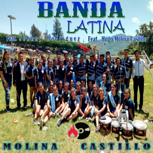 อัลบัม Molina Castillo ศิลปิน Banda Latina