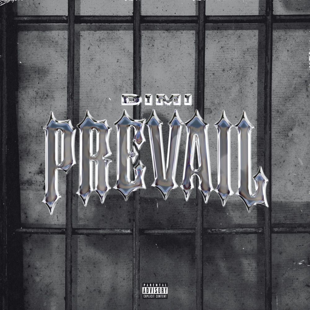 Prevail (Explicit)