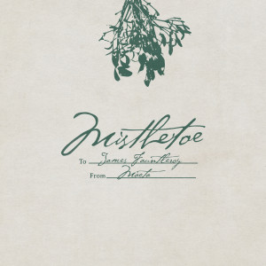 Mistletoe dari James Fauntleroy