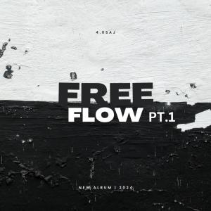 ดาวน์โหลดและฟังเพลง FreeFLOW (Explicit) พร้อมเนื้อเพลงจาก 4.0SAJ